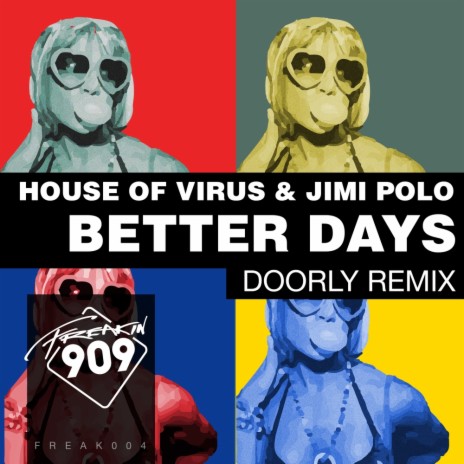 Better Days (Doorly Remix) ft. Jimi Polo