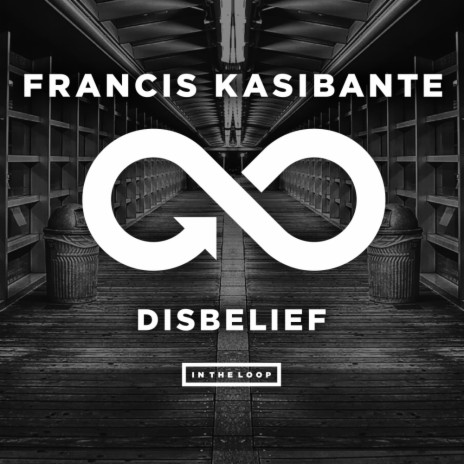 Disbelief (Original Mix) | Boomplay Music