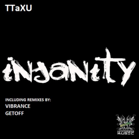 Insanity (GetOff Remix) | Boomplay Music
