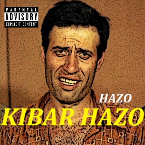 Kibar Hazo | Boomplay Music