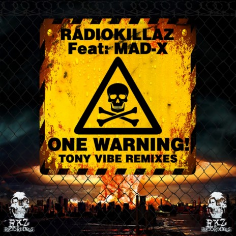 One Warning (Tony Vibe Remix) ft. Mad-X