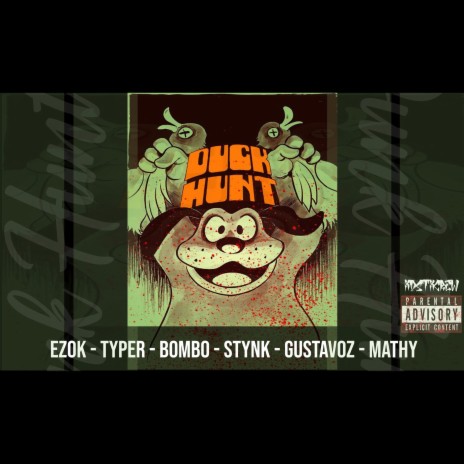 Duck Hunt ft. DoubleStyleTwo, La Clik - Ezok, Bombo, Gustavoz & Stynk | Boomplay Music