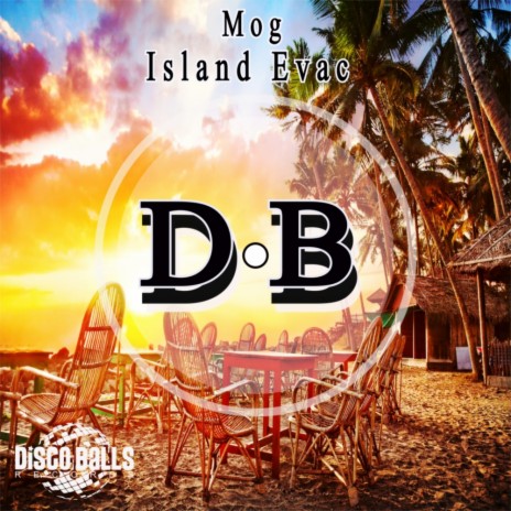 Island Evac (Original Mix) | Boomplay Music