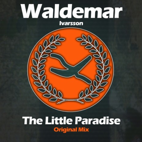 The Little Paradise (Original Mix) | Boomplay Music