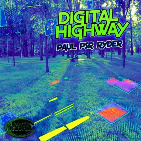 Digital Highway (Original Mix)