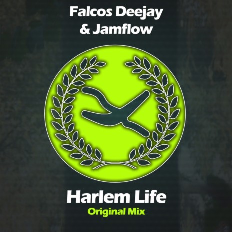 Harlem Life (Original Mix) ft. Jamflow | Boomplay Music