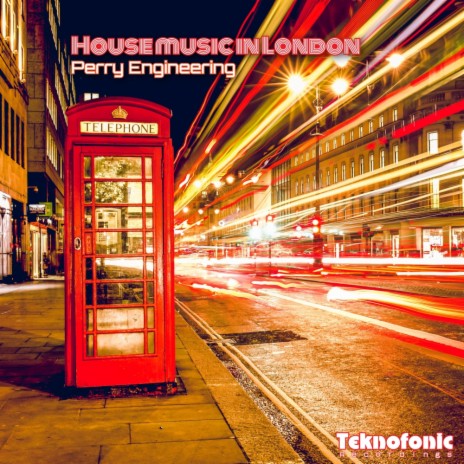 House Music In London (Original Mix)