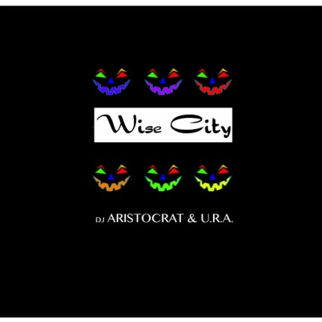 Wise City (Original Mix) ft. U.R.A.