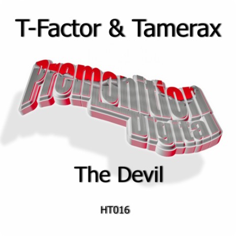 The Devil (Original Mix) ft. Tamerax