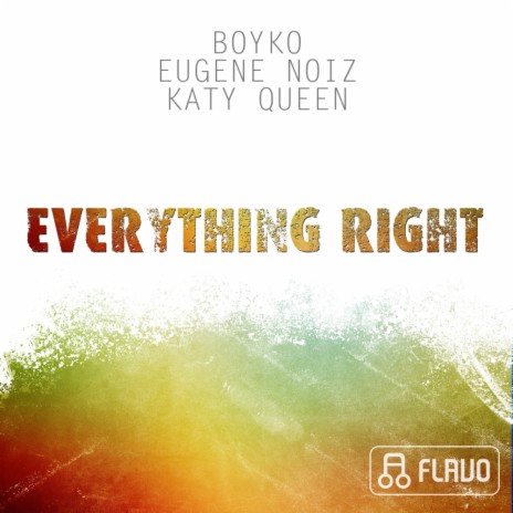 Everything Right (Vengerov Radio Mix) ft. Katy Queen & Eugene Noiz