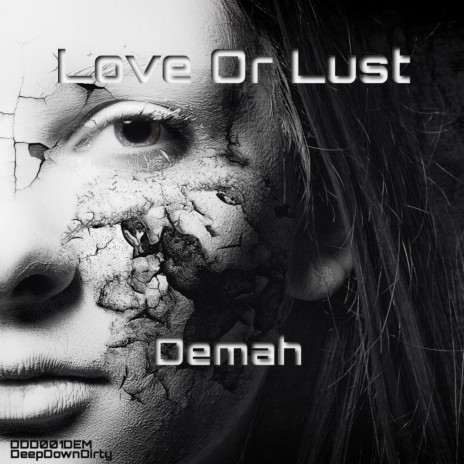 Love Or Lust (Original Mix)