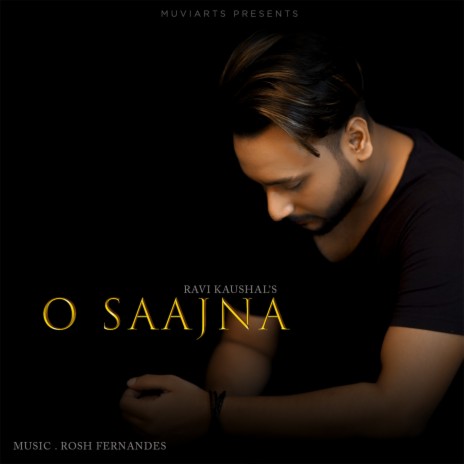 O Saajna | Boomplay Music