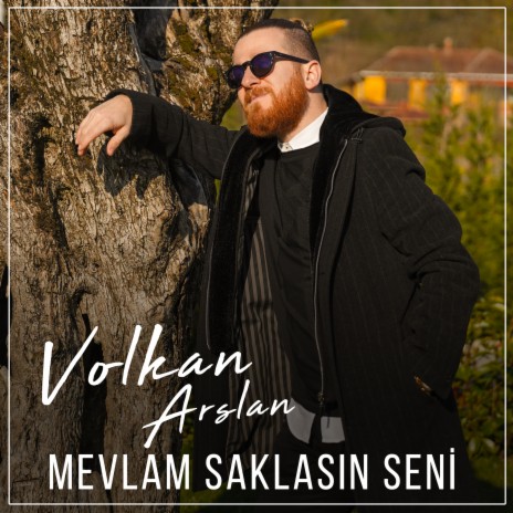 Mevlam Saklasın Seni | Boomplay Music