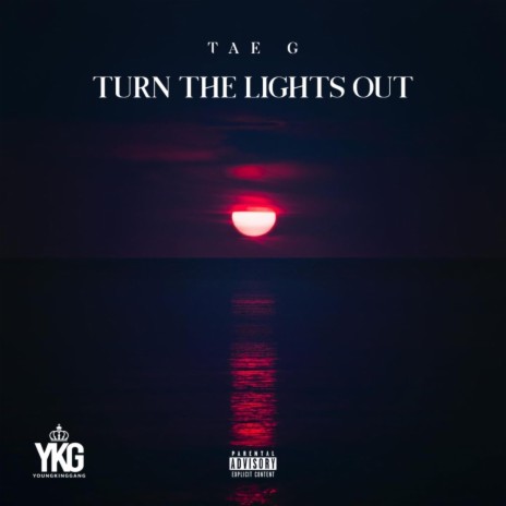 Turn The Lights Out | Boomplay Music