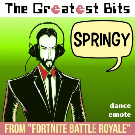 Springy Dance Emote (from "Fortnite Battle Royale")