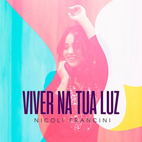 Viver na Tua Luz | Boomplay Music