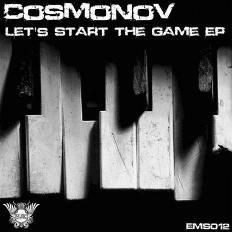 Let's Start The Game (Original Mix)