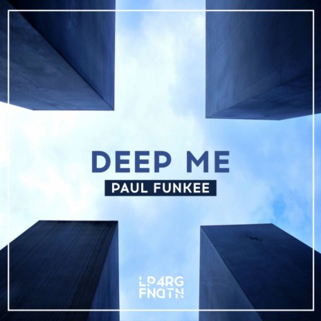 Deep Me (Original Mix)
