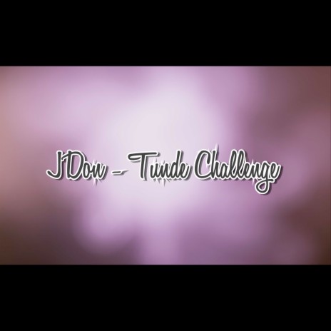 Tunde Challenge | Boomplay Music
