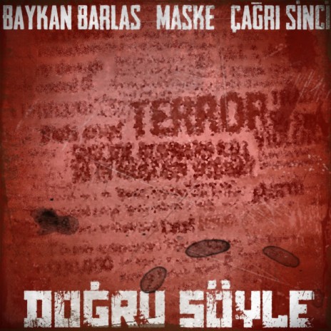 Doğru Söyle (feat. Maske & Çağrı Sinci) | Boomplay Music