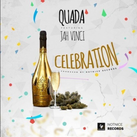 Celebration ft. Jah Vinci & Notnice | Boomplay Music