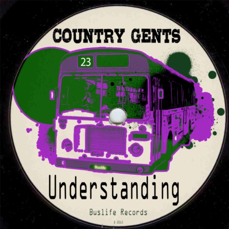 Understanding (Country Gents 'La Puta Madre Dub')