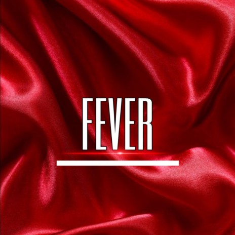 Fever | Boomplay Music