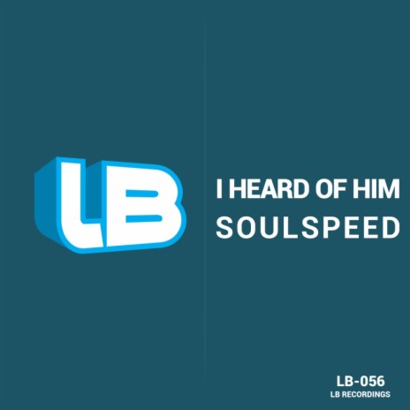 I Heard Of Him (Original Mix) | Boomplay Music