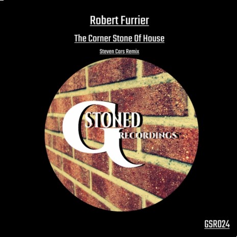 The Corner Stone Of House (Steven Cars Remix)