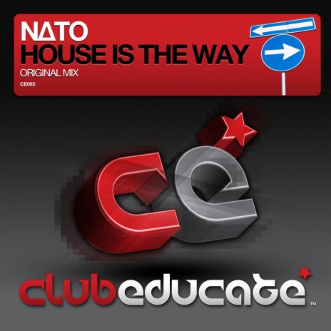 House Is The Way (Original Mix)