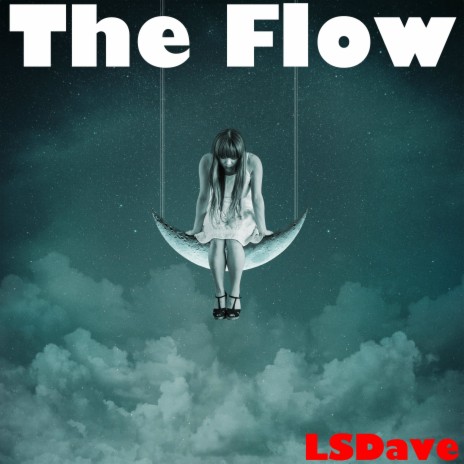 The Flow | Boomplay Music