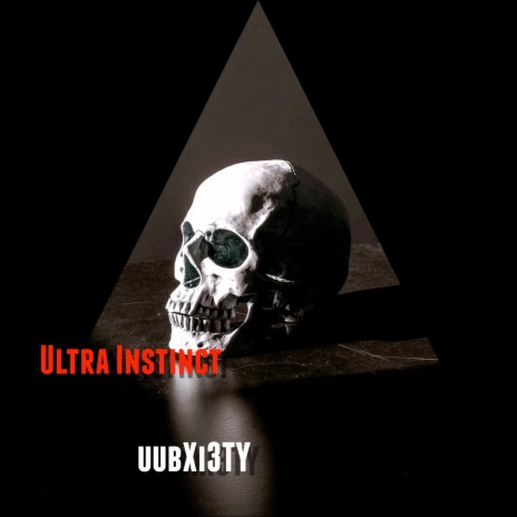 Ultra Instinct | Boomplay Music