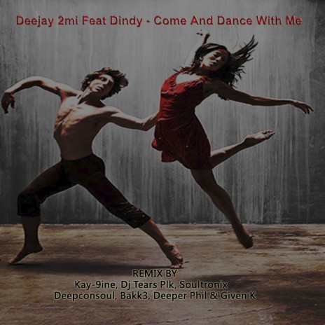 Come Dance With Me (Bakk3 Urban Dance Remix) ft. Dindy