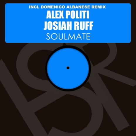 Soulmate (Domenico Albanese Deep Remix) ft. Josiah Ruff | Boomplay Music