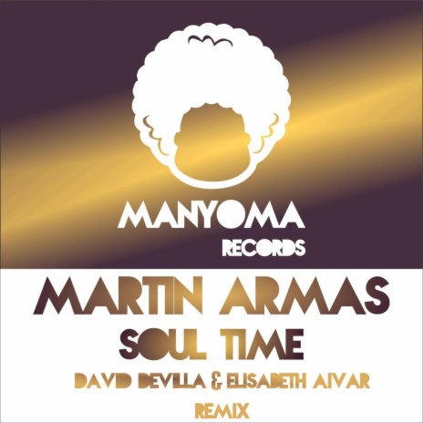 Soul Time (David Devilla & Elisabeth Aivar Remix)