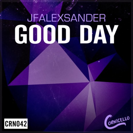 Good Day (Original Mix)