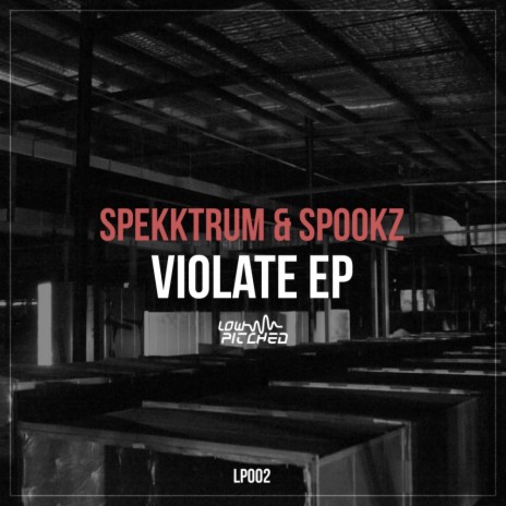 Violate (Original Mix) ft. Spookz & Capo Lee