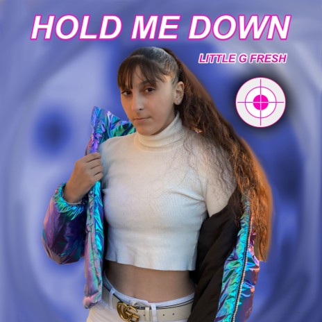 Hold Me Down | Boomplay Music