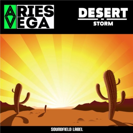 Desert Storm (Original Mix)