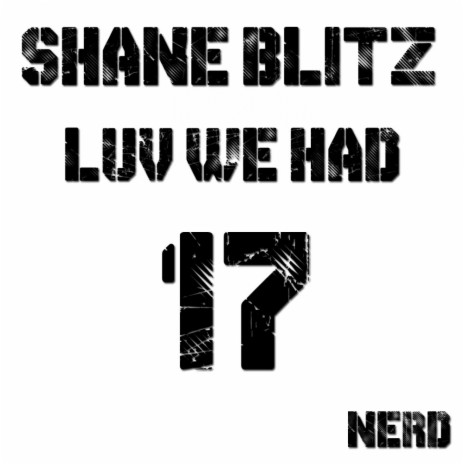 Luv We Had (Original Mix)