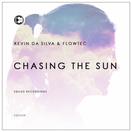 Chasing The Sun (Original Mix) ft. Flowtec | Boomplay Music