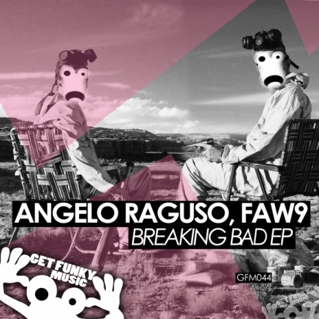 Breaking (Original Mix) ft. FAW9 | Boomplay Music