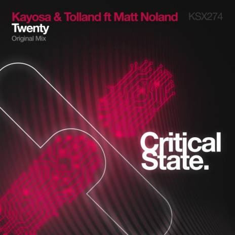 Twenty (Original Mix) ft. Tolland & Matt Noland