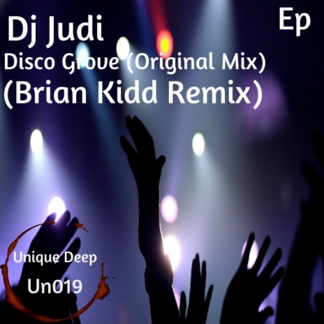 Disco Grove (Brian Kidd Remix)