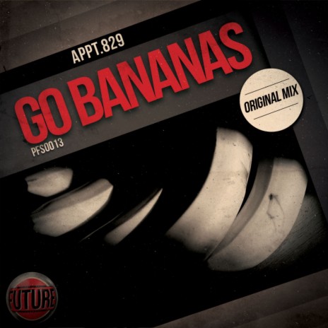 Go Bananas (Original Mix)