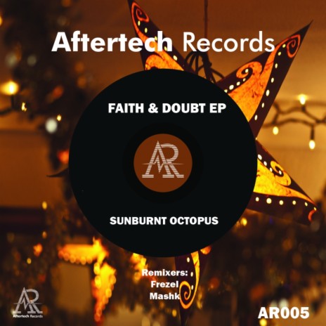 Faith & Doubt (Frezel Remix) | Boomplay Music