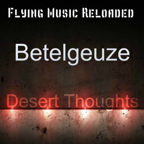 Desert Thoughts (Original Mix)