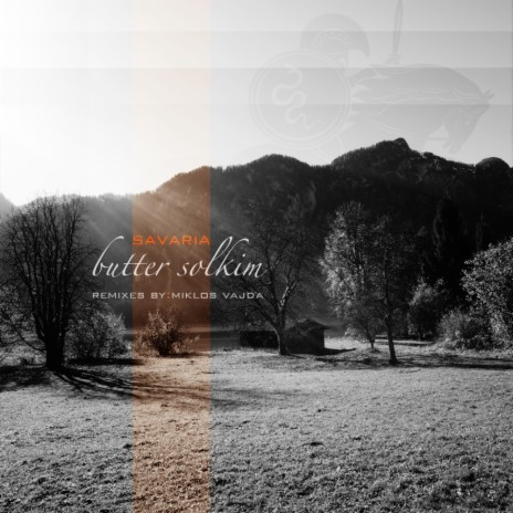 Butter Solkim - Savaria (Original Mix) MP3 Download & Lyrics | Boomplay