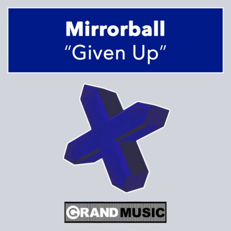 Given Up (Radio Edit) | Boomplay Music