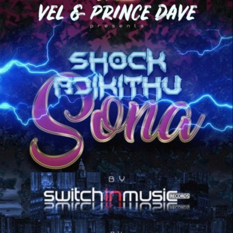 Shock Adikithu Sona ft. Prince Dave | Boomplay Music